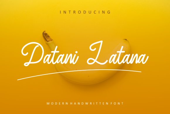 Datani Latana: A Font That Dances with Elegance