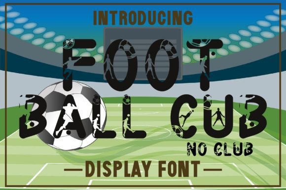 Football Club: A Display Font with Authentic Athletic Character