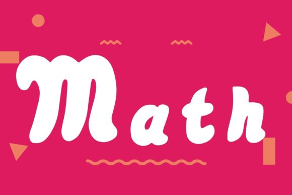 Math: A Cute and Jolly Display Font for Creative Projects